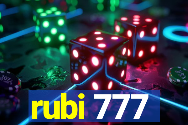 rubi 777